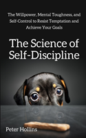 Science of Self-Discipline