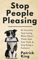 Stop People Pleasing