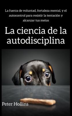 ciencia de la autodisciplina