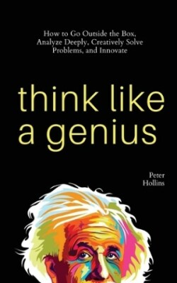 Think Like a Genius