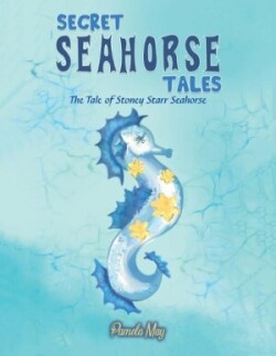 Secret Seahorse Tales