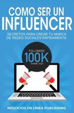 Como ser un Influencer