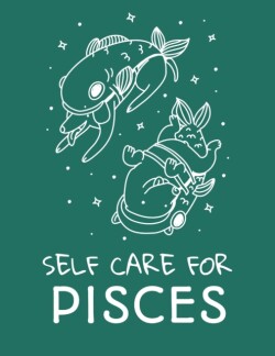 Self Care For Pisces
