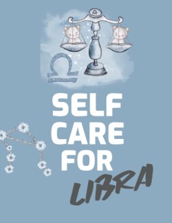 Self Care For Libra