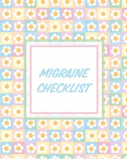 Migraine Checklist