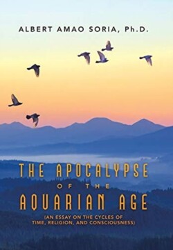 Apocalypse of the Aquarian Age