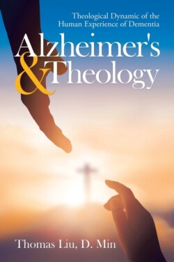 Alzheimer's & Theology