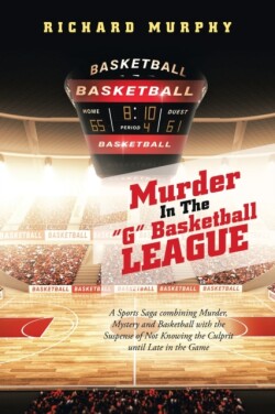 Murder in the "G" Basketball League