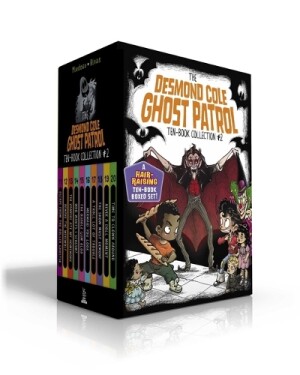 Desmond Cole Ghost Patrol Ten-Book Collection #2 (Boxed Set)