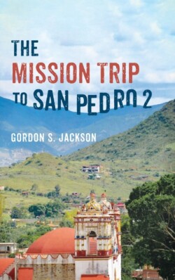 Mission Trip to San Pedro 2