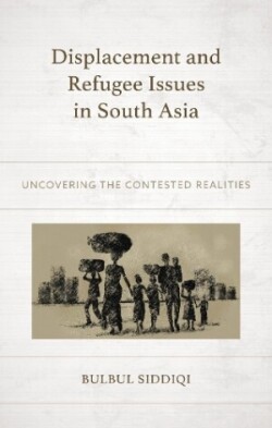 Displacement and Refugee Issues in South Asia