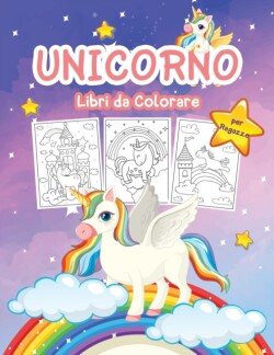 Unicorno Libro da Colorare per Ragazze