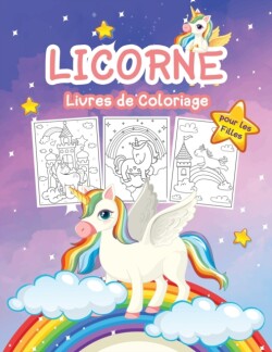 Licorne Livre de Coloriage pour les Filles