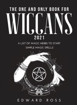 One and Only Book for Wiccans 2021