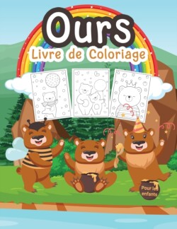 Ours Livre de Coloriage pour les Enfants