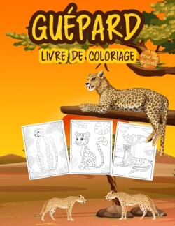 Guepard Livre de Coloriage pour les Enfants