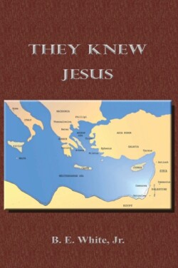 They Knew Jesus
