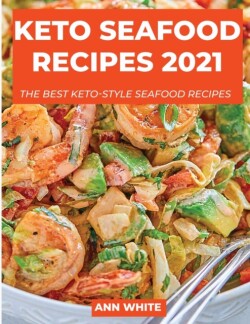 Keto Seafood Recipes 2021