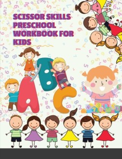Scissor Skills Preschool Workbook for Kids