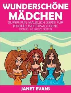 Wunderschöne Mädchen