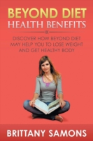 Beyond Diet Health Benefits