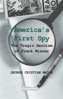 America’s First Spy
