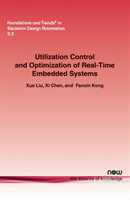 Utilization Control and Optimization of Real-Time Embedded Systems