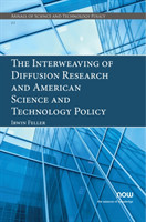 Interweaving of Diffusion Research and American Science and Technology Policy