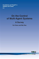 On the Control of Multi-Agent Systems