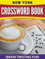 New York Crossword Book (Brain Twisting Fun)