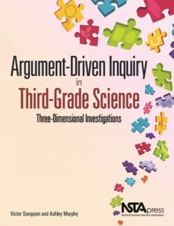 Argument-Driven Inquiry in Third-Grade Science
