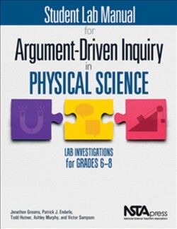 Student Lab Manual for Argument-Driven Inquiry in Physical Science