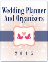 Wedding Planner and Organizers 2015