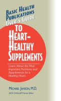 User's Guide to Heart-Healthy Supplements