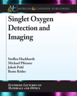 Singlet Oxygen Detection and Imaging