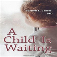 Child Is Waiting