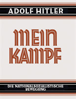 Mein Kampf - Deutsche Sprache - 1925 Ungekürzt
