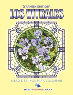 Vitrales Libro De Niños Para Colorear (Spanish Edition)
