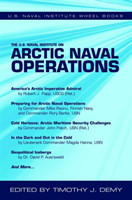 U.S. Naval Institute on Arctic Naval Operations