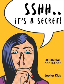 Sshh. It's a Secret!
