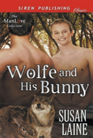 Wolfe and His Bunny (Siren Publishing Classic Manlove)