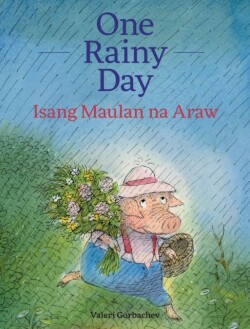 One Rainy Day / Isang Maulan na Araw