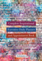 Complete Inspirational Executive Daily Planner and Appointment Book