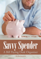 Savvy Spender - A Bill Paying Desk Organizer