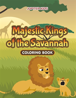 Majestic Kings of the Savannah Coloring Book