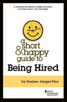 Short & Happy Guide to Being Hired