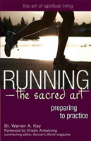 Running—The Sacred Art