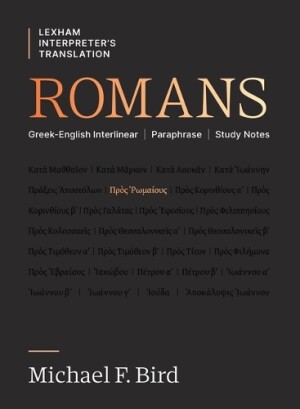 Romans Greek-English Interlinear Paraphrase Study Notes