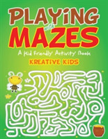 Playing With Mazes