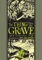 Thing From the Grave and Other Stories